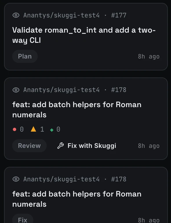 Skuggi's pipeline board: pull requests planned, reviewed with one warning, then fixed.